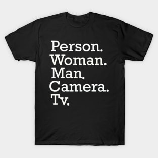 person woman man camera tv shirt, camera man gift shirt T-Shirt T-Shirt